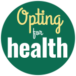 Opting for Health